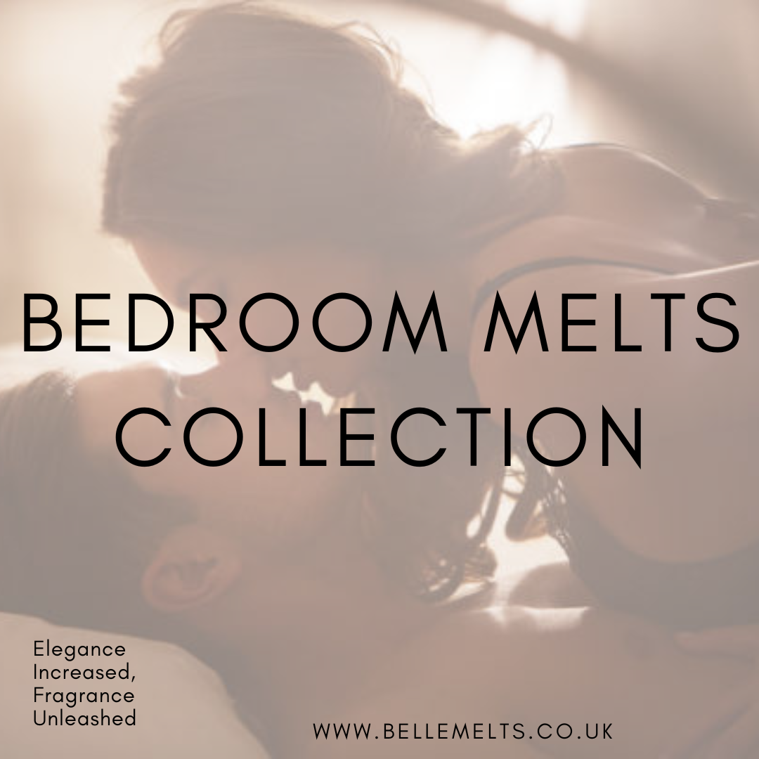 Bedroom Melts Collection